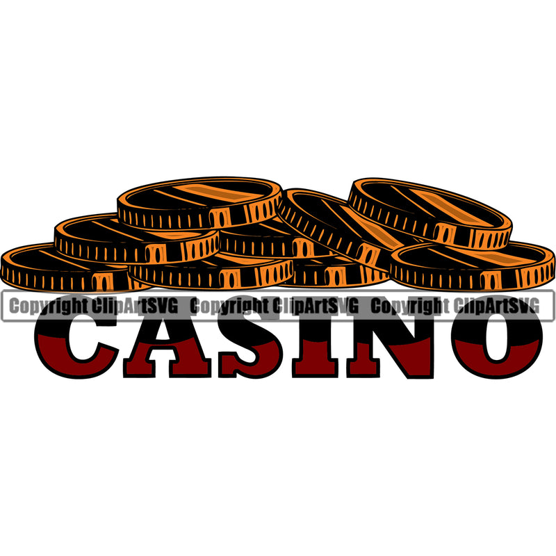 Casino Gamble Gambling Gambler Las Vegas Poker Chips Game Casino Quote Text Color Design Element White Background Chips Win Money Bet Betting Design Logo Clipart SVG