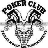 Poker Club Texas Hold’em Tournament BW Quote Clown Face Design Element Poker Casino Texas Hold EM Game Gamble Gabler Gambling Winner Play Bet Win Las Vegas Jackpot Chip Art Design Logo  Clipart SVG