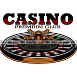 Casino Gamble Gambling Gambler Las Vegas Poker Casino Premium Club Quote Text Roulette Wheel Casino Design Element Game Chips Win Money Bet Betting Design Logo Clipart SVG