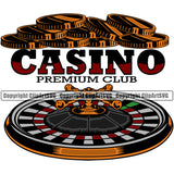 Casino Gamble Gambling Gambler Las Vegas Poker Game Roulette Wheel Casino Color Design Element Premium Club Quote Text White Background Chips Win Money Bet Betting Design Logo Clipart SVG