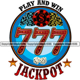 Play And Win Jackpot 777 Quote Slot Machine Casino Game Chips And Coin Circle Logo Design Element Play Gambling Lucky Luck Jackpot Win Las Vegas Money Gamble Winner Win Bet Spin 777 Art Logo Clipart SVG