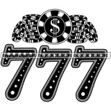 Black And White 777 Quote And Casino Chips Triple Seven Slot Design Element Slot Machine Casino Game Play Gambling Lucky Luck Jackpot Win Las Vegas Money Gamble Winner Win Bet Spin 777 Art Logo Clipart SVG