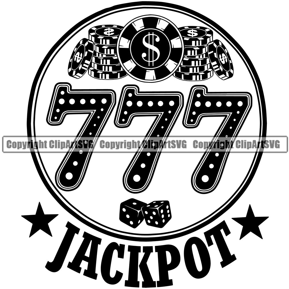 Black And White 777 Jackpot Quote And Casino Chips Triple Seven Slot Circle Design Element Slot Machine Casino Game Play Gambling Lucky Luck Jackpot Win Las Vegas Money Gamble Winner Win Bet Spin 777 Art Logo Clipart SVG