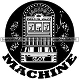 Machine Quote Black And White Circle Logo Design Element Slot Casino Game Play Gambling Lucky Luck Jackpot Win Las Vegas Money Gamble Winner Win Bet Spin 777 Art Logo Clipart SVG