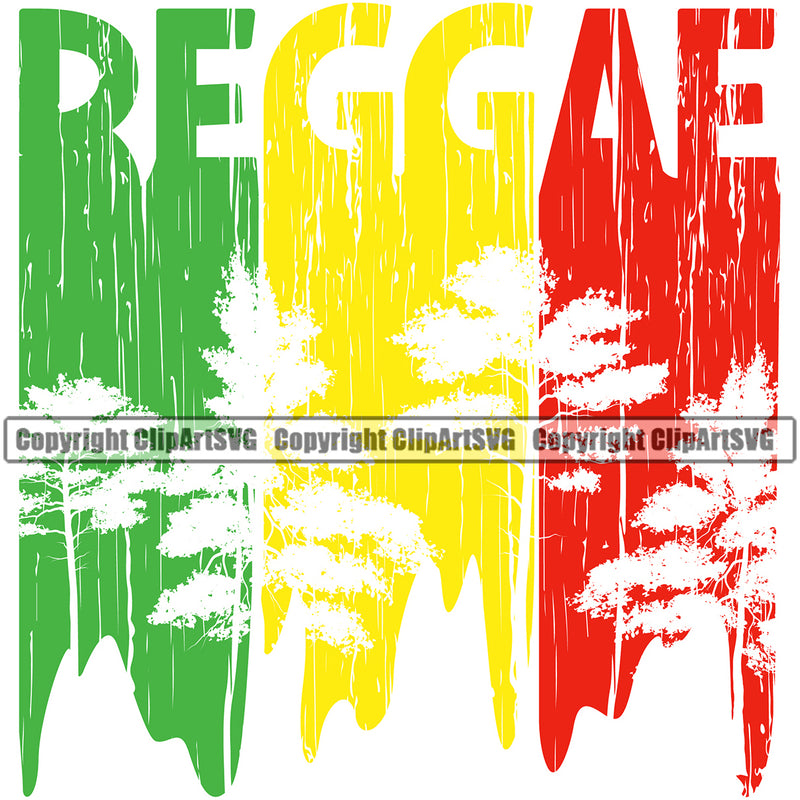 Reggae Color Quote Color Dripping Vector Tree Design Element White Background Marijuana Legalize Pot Organic Leaf Medical Medicine Health Herb Plant Cannabis Hemp Drug Grass Weed THC Legal Art Logo Clipart SVG