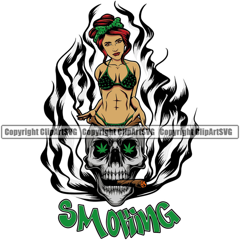 Smoking Color Quote Skull Skeleton Head Afro Woman Wearing Bikini And White Background Design Fire Marijuana Legalize Pot Organic Leaf Medical Medicine Health Herb Plant Cannabis Hemp Drug Grass Weed THC Legal Art Logo Clipart SVG