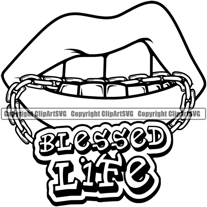 Lips Mouth Teeth Bite Biting Gold Chain Necklace Blessed Life Text Design Element Face Sexy Position Woman Female Girl Head Cartoon Character Mascot Creation Create Artwork Creator Gangster Grill Mean Mug Bling Jewelry Company Logo Clipart SVG