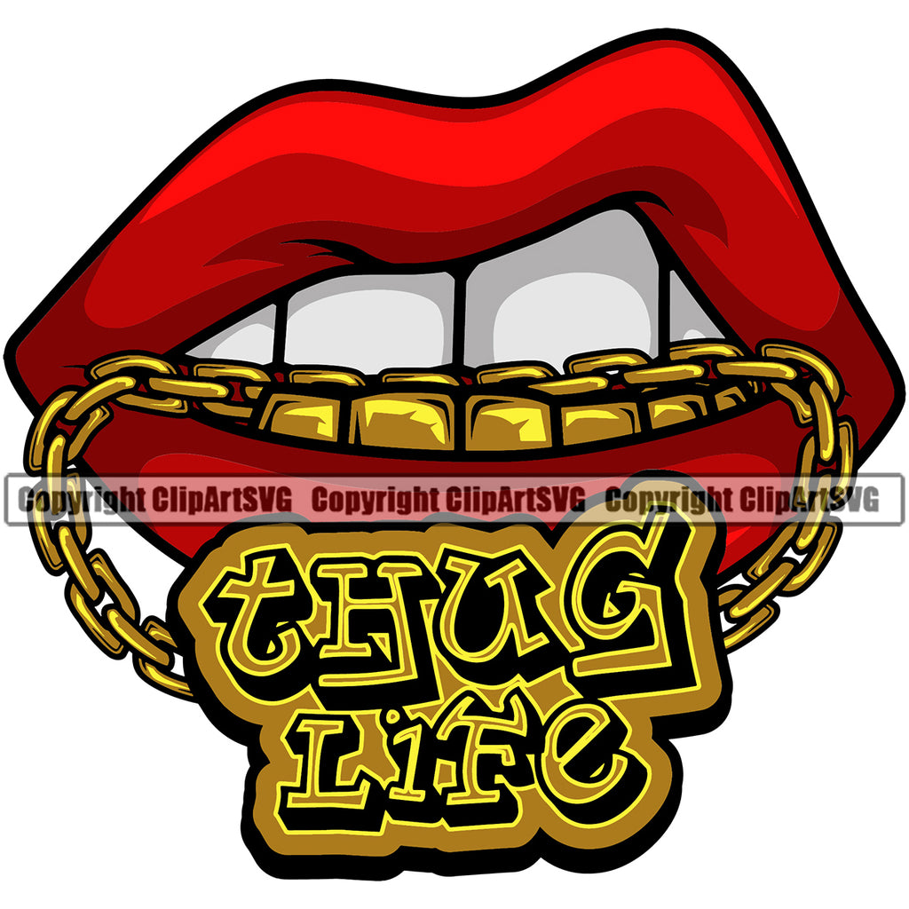 Lips Mouth Gold Teeth Bite Biting Gold Chain Necklace Thug Life Text Design Element Face Sexy Gangster Grill Thug Mean Mug Bling Jewelry Position Head Cartoon Character Mascot Woman Female Girl Lady Create Artwork Creator Company Logo Clipart SVG