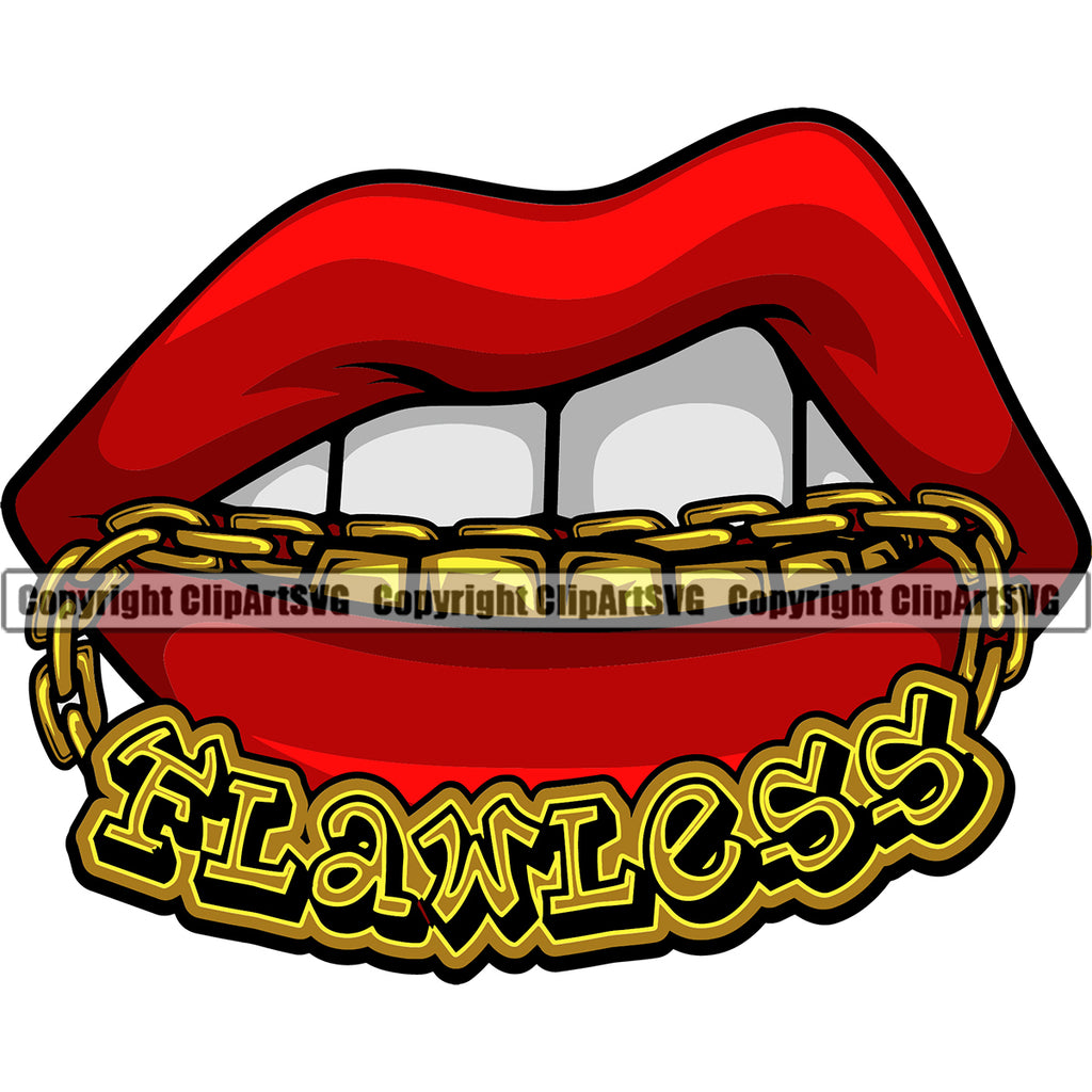 Lips Mouth Gold Teeth Bite Biting Gold Chain Necklace Flawless Text Design Element Gangster Grill Thug Mean Mug Bling Color Sexy Mouth Position Head Cartoon Character Mascot Creation Create Art Creator Company Woman Female Girl Lady Logo Clipart SVG