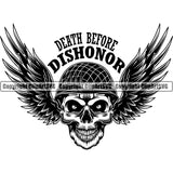 Death Before Dishonor Black And White Skull Skeleton Head Vector Military Army Soldier War Uniform Veteran USA US Patriot Service Battle Flag American Patriotic Patriotism Art Logo Clipart SVG