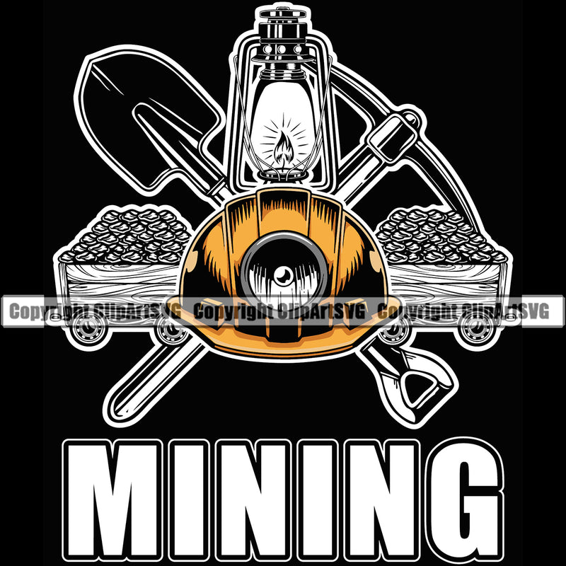 Mining Miner Mine Coal Mineral Industry Mining Cart Lantern Pick Axe Shovel White Quote Text Equipment Black Background Design Element Industrial Machine Machinery Dig Construction Supplement Art Design Logo Clipart SVG