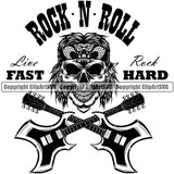 Rock N Roll Live Fast Rock Hard Quote Skull Skeleton Head Crossed Guitar Musical Instrument Music Band Orchestra Concert Acoustic Jazz Classical Musician Rock And Roll Sound Logo Clipart SVG