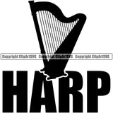 Musical Music Harp Silhouette White Background Design Element Instrument Music Band Orchestra Concert Acoustic Jazz Classical Musician Rock And Roll Sound Logo Clipart SVG