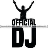 Dj Official Quote With Jokey Design Element DJ Music Disc Dee Jay Party Disco Sound Audio Night Club Dance Nightlife Disc Jockey Spin Vinyl Record Spinning Equipment Clipart SVG