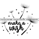 Make A Wish Quote Nature Flower Dandelion Vector Design Element Floral Plant Leaf Garden Gardener Blossom Bouquet Bloom Flora Rose Stem Botany Logo Clipart SVG