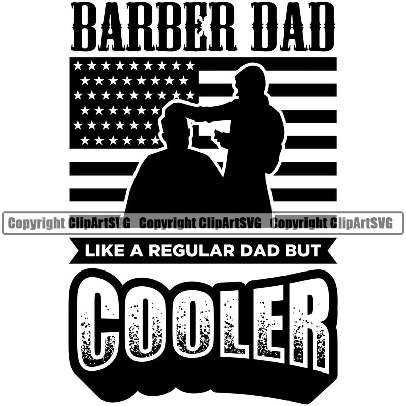 Barber Dad Cooler Text Occupation Clippers Clipper Razor Shop Barbershop Hair Cut Hairdresser Haircut Hairstyle Hairstylist Beauty Salon Beard Shave Shaving Groom Grooming Design Element Retro Vintage Business Company Logo Clipart SVG