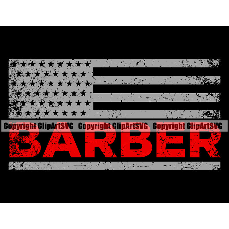 Barber Occupation Clippers Razor Shop Barber Red Color Text United States America American Flag Black Back Ground Hair Cut Hairdresser Haircut Hairstyle Hairstylist Beauty Salon Shave Groom Grooming Design Element Retro Vintage Business \Logo Clipart SVG