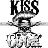 Chef Cook Cooking Cooker BBQ Barbecue Grill Food Restaurant Kitchen Skull Skeleton Chef Head Kiss The Cook Quote Text Design Element Cuisine Culinary Gourmet Design Logo Clipart SVG