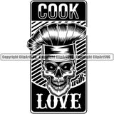 Chef Cook Cooking Cooker BBQ Barbecue Grill Food Restaurant Kitchen Skull Skeleton Smile Face Black Background Design Element Cook Love Quote Text Cuisine Culinary Gourmet Design Logo Clipart SVG