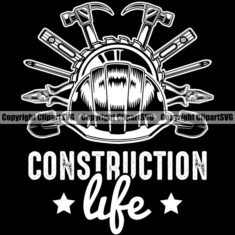 Construction Work Worker Building Contractor Helmet Hard Hat Hammer Pliers Screwdriver Builder Build Building Construction Life Quote Text Black Color Background Design Element Vector Image Carpenter Business Company Job Design Logo Clipart SVG