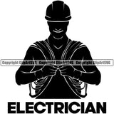 Electrician Electric Worker Work Technician Tech Electrician Black Color Quote Text Silhouette Design Element Construction Electrical Repair Service Job Company Business Design Logo Clipart SVG