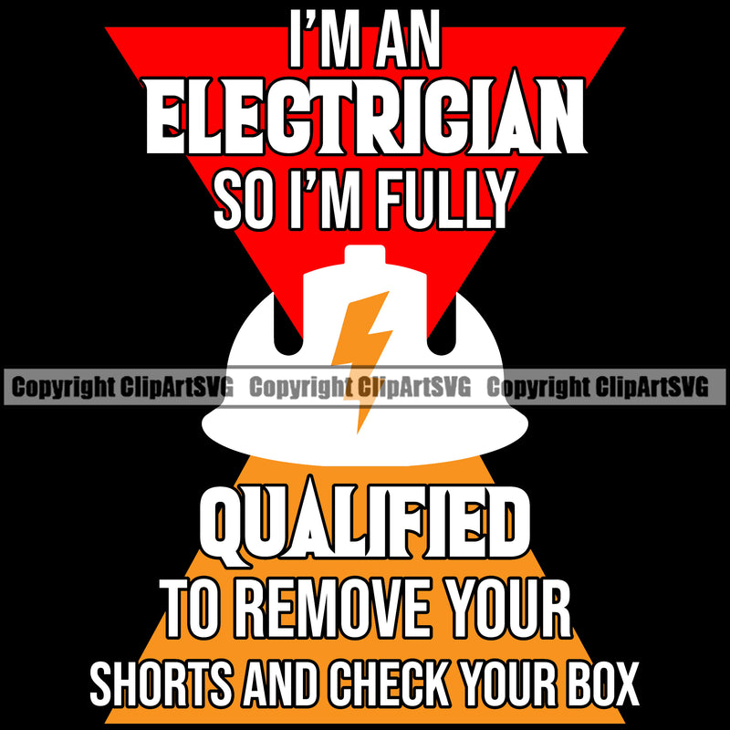 Electrician Electric Worker Work Technician Tech Color Quote Text Design Element Black Background Construction Electrical Repair Service Job Company Business Design Logo Clipart SVG