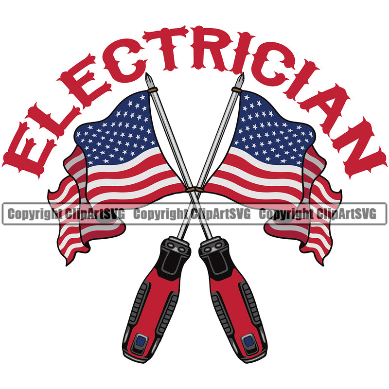Electrician Electric Worker Work Technician Tech Electrician Color USA Flag Quote Text United State White Background Design Element Electrical Repair Service Job Company Business Design Logo Clipart SVG
