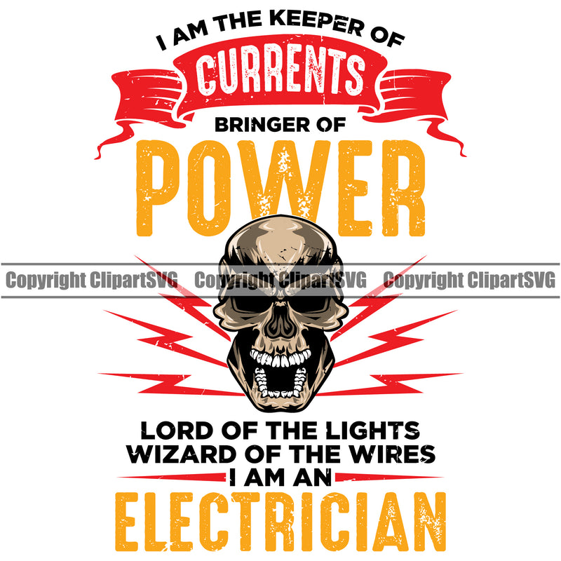 Electrician Electric Worker Work Technician Skull Head Currents Bringer Of Power Electrician Color Quote Text White Background Design Element Tech Construction Electrical Repair Service Job Company Business Logo Clipart SVG