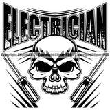 Electrician Electric Worker Work Technician Tech Construction Electrical Skull Head With Repair Tools Electrician Quote Text Design Element Quote Text Service Job Company Business Design Logo Clipart SVG