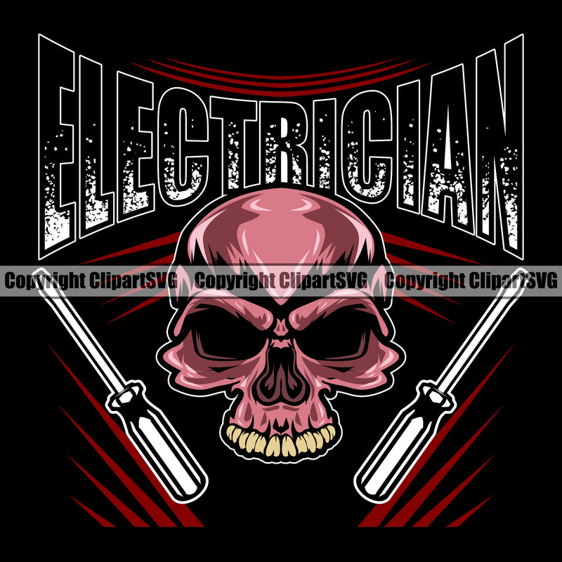 Electrician Electric Worker Work Technician Tech Construction Electrical Skull Color Head With Repair Tools Electrician Quote Text Black Background Design Element Quote Text Service Job Company Business Design Logo Clipart SVG