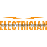 Electric Worker Work Technician Tech Electrician Color Text White Background Design Element Construction Electrical Repair Service Job Company Business Design Logo Clipart SVG