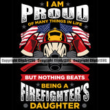 Firefighting Firefighter I Am Proud Firefighters Daughter Color Text Quote Design Element Fire Fighting Fireman Rescue Equipment Helmet Safety Danger Protection Department Hero Work Firemen Occupation Gear Flame Fighter Emergency Art Logo Clipart SVG