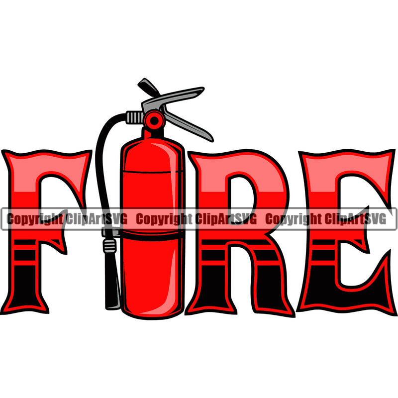 Firefighting Firefighter Fire Extinguisher Text Color Design Element Fighting Fireman Rescue Equipment Helmet Safety Danger Protection Department Hero Work Firemen Occupation Gear Flame Fighter Emergency Art Logo Clipart SVG