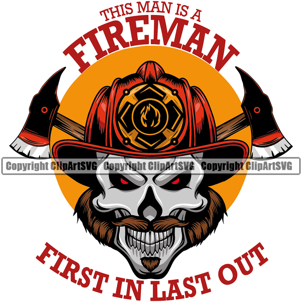 Firefighting Firefighter Fireman First In Last Out Text Skull Color Head Design Element Rescue Equipment Helmet Safety Danger Protection Department Hero Work Firemen Occupation Gear Flame Fighter Emergency Art Logo Clipart SVG