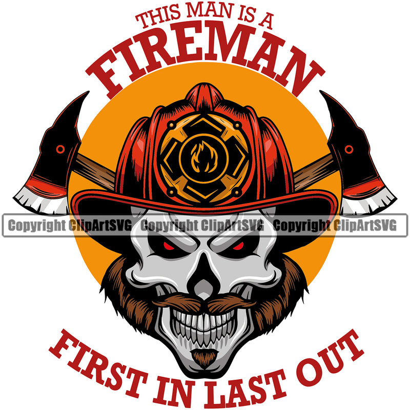 Firefighting Firefighter Fireman First In Last Out Text Skull Color Head Design Element Rescue Equipment Helmet Safety Danger Protection Department Hero Work Firemen Occupation Gear Flame Fighter Emergency Art Logo Clipart SVG