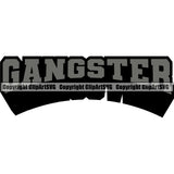 Gangster Crime Criminal Mafia Illustration Vintage Mob Boss Isolated Gangster Color Quote Text White Background Design Element Character Horror Criminal Logo Clipart SVG