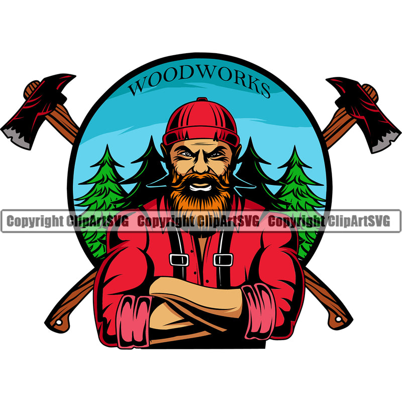 Woodcutter Man Standing Crossed Axe Circle White Background Design Element  Color Cartoon Character Wood Working Axe Forest Tree Logger Job Lumber Industry Log Mascot Art Logo Clipart SVG