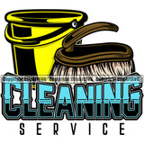 Cleaning Service Quote Color Dripping Bucket And Brush Design Element Clean House Woman Maid Housework Cleaner Female Housekeeping Home Worker Housekeeper Job Art Logo Clipart SVG