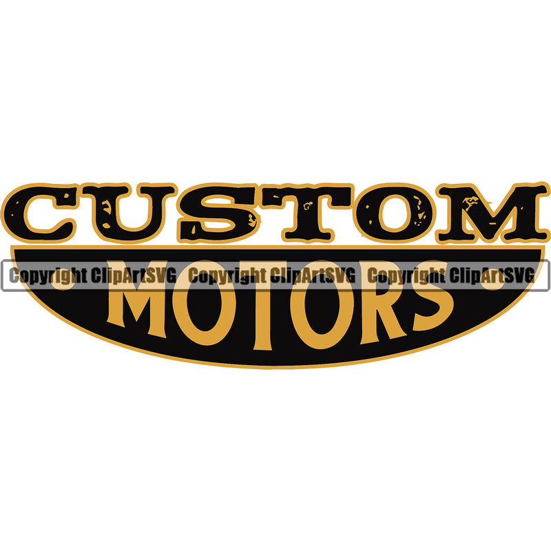 Custom Motors Color Quote Vector Mechanic Engine Auto Repair Automotive Service Car Truck Motorcycle Technician Garage Shop Vehicle Maintenance Design Element Company Business Logo Clipart SVG