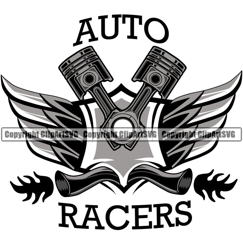 Auto Racers Quote Piston Wings Design Element Mechanic Engine Auto Repair Automotive Service Car Truck Motorcycle Technician Garage Shop Vehicle Maintenance Company Business Logo Clipart SVG