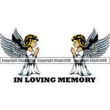 In Loving Memory Quote Mortuary Angle Wings Praying Design Element Science Funeral Burial Service Die Pass Away Cremate Cremation Death Morgue Autopsy Dead Body Corpse Cadaver Health Horror Design Logo Clipart SVG