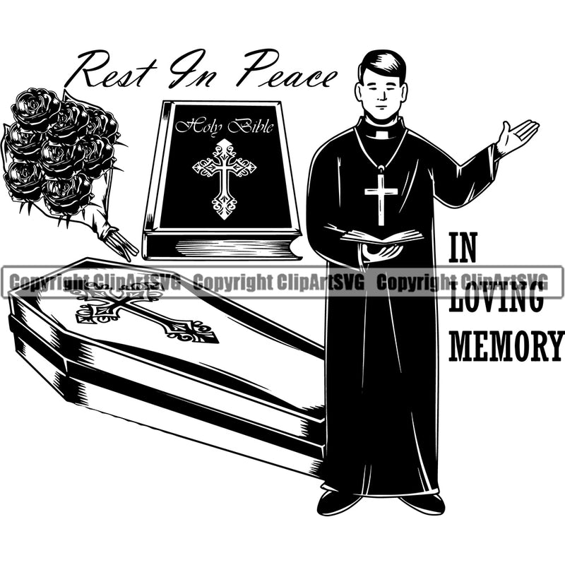 Rest In Peace In Loving Memory Quote Mortuary Bible Coffin Preacher Roses Science Funeral Burial Service Die Pass Away Cremate Cremation Death Morgue Autopsy Dead Body Corpse Cadaver Health Horror Design Logo Clipart SVG