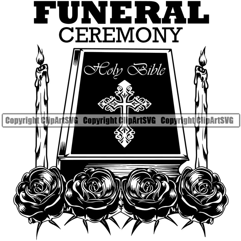 Funeral Ceremony Quote Mortuary Bible Roses Candle Logo Science Funeral Burial Service Die Pass Away Cremate Cremation Death Morgue Autopsy Dead Body Corpse Cadaver Health Horror Design Logo Clipart SVG
