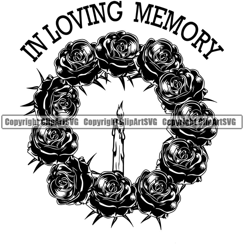 In Loving Memory Roses Candle Mortuary Science Funeral Burial Service Die Pass Away Cremate Cremation Death Morgue Autopsy Dead Body Corpse Cadaver Health Horror Design Logo Clipart SVG