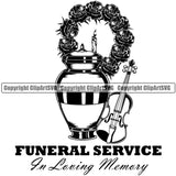 Funeral Service In Loving Memory Quote Mortuary Urn Candle Roses Violin Logo Vector Design Element Science Funeral Burial Service Die Pass Away Cremate Cremation Death Morgue Autopsy Dead Body Corpse Cadaver Health Horror Logo Clipart SVG