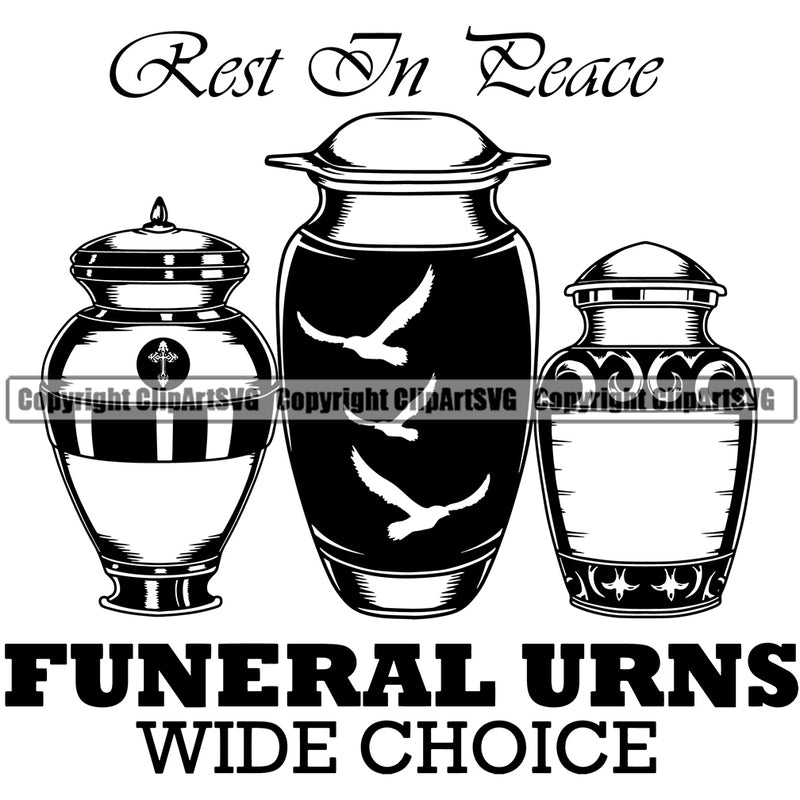 Rest In Peace Funeral Urns Wide Choice Quote Mortuary Human Dust Urn Science Funeral Burial Service Die Pass Away Cremate Cremation Death Morgue Autopsy Dead Body Corpse Cadaver Health Horror Logo Clipart SVG