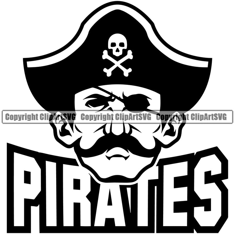 Black And White Pirate Quote Head Design Element BW Sports Mascot Sea Ship Ocean Sail Boat Flag Island Skull Captain Treasure Sailor Piracy Buccaneer Thief Art Logo Clipart SVG