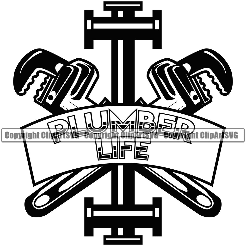 Plumber Life Pipe Repair Wrench Crossed Design Element Service Plumbing Work Kitchen Professional Tool White Background Repairman Handyman Equipment Drain Water Bathroom Clipart SVG