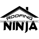 Roofing Ninja White Background Vector Design Element Roofer Roof Home House Residential Construction Architecture Building Rooftop Work Repair Worker Builder Design Element Company Business Logo Clipart SVG