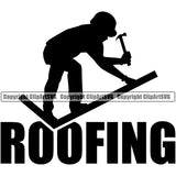 Roofing Quote Roofer Man Silhouette Vector Design Element White Background Roof Home House Residential Construction Architecture Building Rooftop Work Repair Worker Builder Company Business Logo Clipart SVG